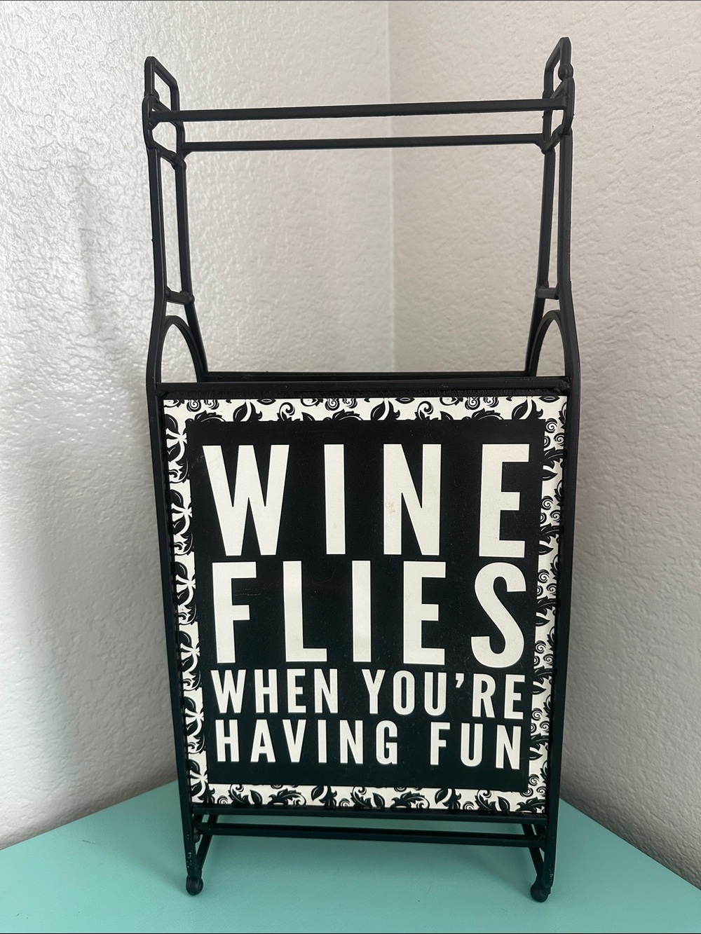 Wine Bottle Rack Décor ‘Wine Flies When You’re Having Fun’-used-good condition